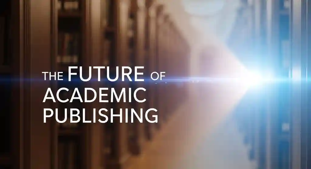 The Future of Academic Publishing