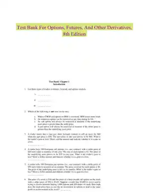 Test Bank For Options, Futures, And Other Derivatives, 8th Edition