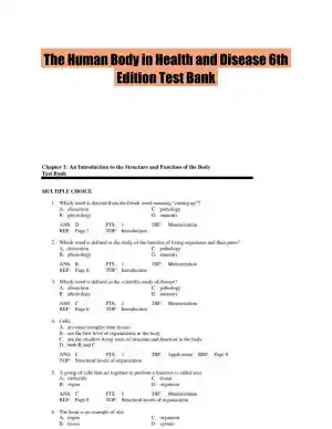 The Human Body in Health and Disease 6th Edition Test Bank