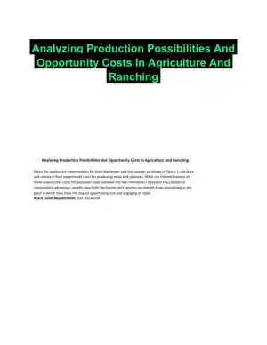 Analyzing Production Possibilities And Opportunity Costs In Agriculture And Ranching