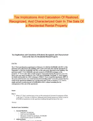 Tax Implications And Calculation Of Realized, Recognized, And Characterized Gain In The Sale Of a Residential Rental Property