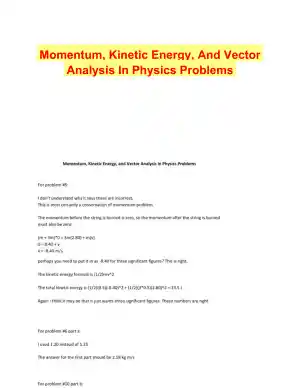 Momentum, Kinetic Energy, And Vector Analysis In Physics Problems