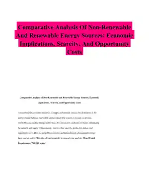 Comparative Analysis Of Non-Renewable And Renewable Energy Sources: Economic Implications, Scarcity, And Opportunity Costs