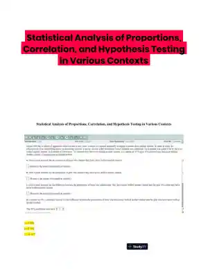 Statistical Analysis of Proportions, Correlation, and Hypothesis Testing in Various Contexts