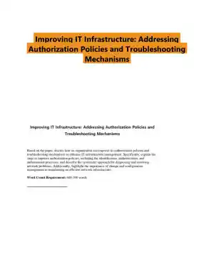Improving IT Infrastructure: Addressing Authorization Policies and Troubleshooting Mechanisms