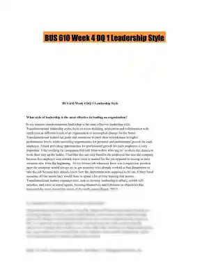 BUS 610 Week 4 DQ 1 Leadership Style