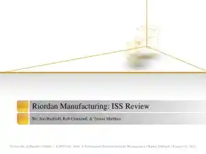 Riordan Manufacturing: ISS Review - CMGT 441