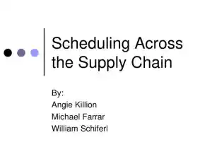 Scheduling Across The Supply Chain
