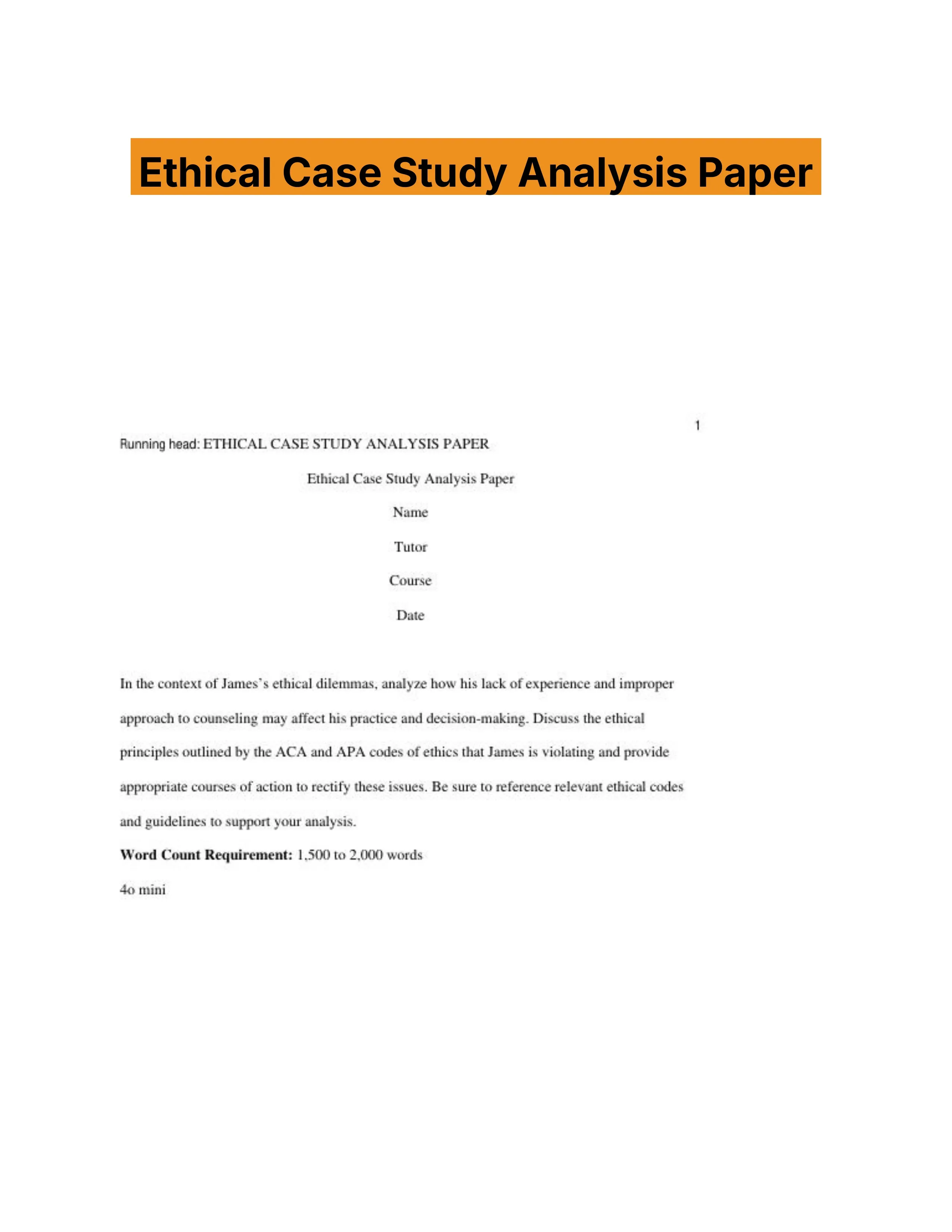 Ethical Case Study Analysis Paper - Solved Assignments | Business ...