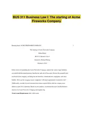 BUS 311 Business Law I: The starting of Acme Fireworks Company