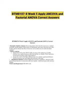 BTM8107-8 Week 5 Apply ANCOVA and Factorial ANOVA Correct Answers