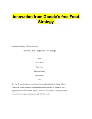 Innovation from Google�s free Food Strategy