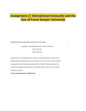 Assignment 2: International Insecurity and the Use of Force Strayer University