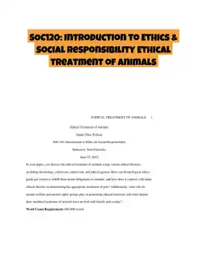 SOC120: Introduction to Ethics & Social Responsibility Ethical Treatment of Animals