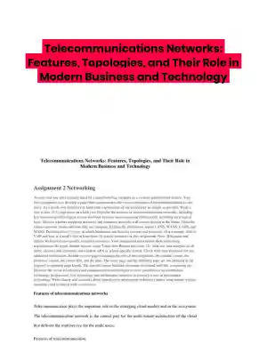Telecommunications Networks: Features, Topologies, and Their Role in Modern Business and Technology