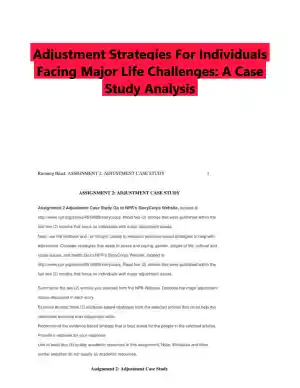 Adjustment Strategies For Individuals Facing Major Life Challenges: A Case Study Analysis