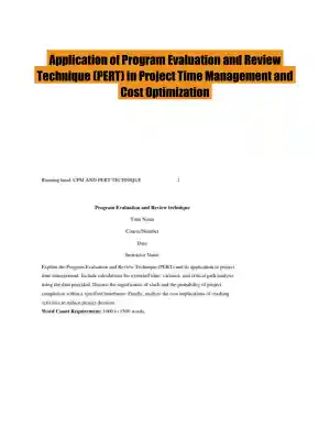 Application of Program Evaluation and Review Technique (PERT) in Project Time Management and Cost Optimization