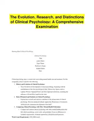 The Evolution, Research, and Distinctions of Clinical Psychology: A Comprehensive Examination