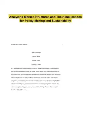 Analyzing Market Structures and Their Implications for Policy-Making and Sustainability