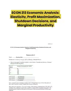 ECON 213 Economic Analysis: Elasticity, Profit Maximization, Shutdown Decisions, and Marginal Productivity