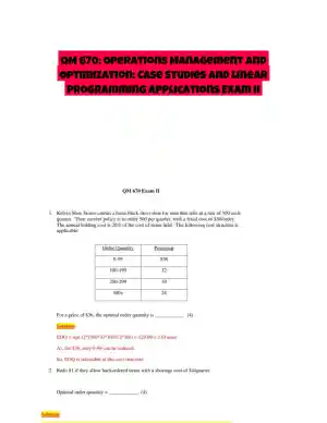 QM 670: Operations Management and Optimization: Case Studies and Linear Programming Applications Exam II