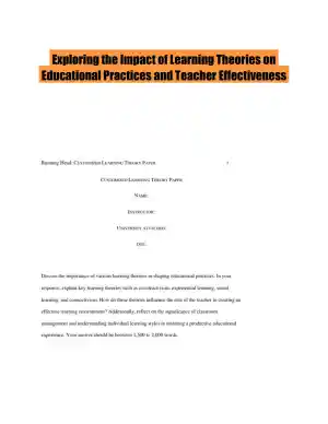 Exploring the Impact of Learning Theories on Educational Practices and Teacher Effectiveness