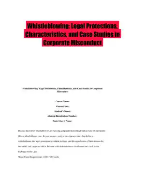 Whistleblowing: Legal Protections, Characteristics, and Case Studies in Corporate Misconduct