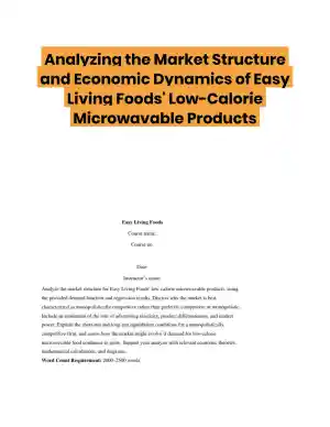 Analyzing the Market Structure and Economic Dynamics of Easy Living Foods' Low-Calorie Microwavable Products