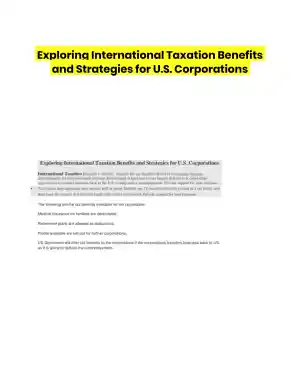 Exploring International Taxation Benefits and Strategies for U.S. Corporations