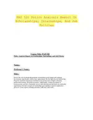 PAD 520 Policy Analysis Report On Scholarships, Internships, And Job Policies