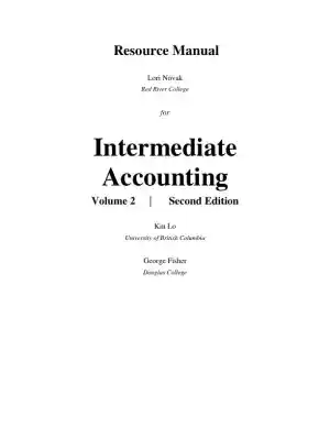 Solution Manual for Intermediate Accounting, Vol. 2, 2nd Edition