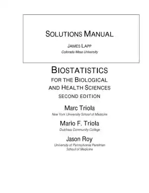 Solution Manual for Biostatistics for the Biological and Health Sciences, 2nd Edition