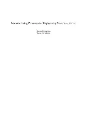 Solution Manual for Manufacturing Processes for Engineering Materials, 6th Edition
