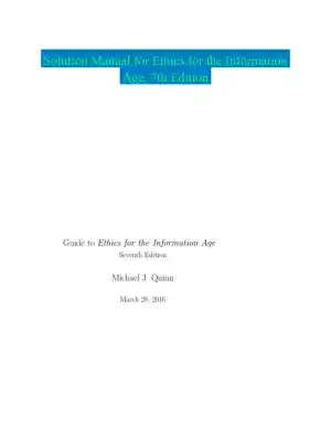 Solution Manual for Ethics for the Information Age, 7th Edition