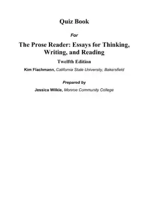 Solution Manual for Prose Reader: Essays for Thinking, Reading and Writing, 12th Edition