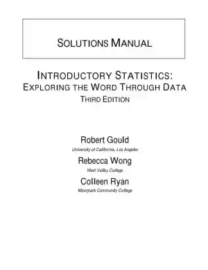 Solution Manual for Introductory Statistics: Exploring the World Through Data, 3rd Edition
