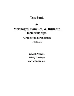 Test Bank for Revel for Marriages, Families, and Intimate Relationships, 5th Edition