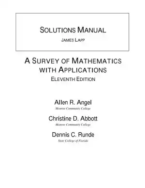 Solution Manual for A Survey of Mathematics with Applications, 11th Edition