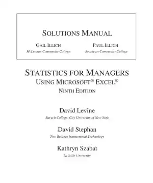 Solution Manual for Statistics for Managers Using Microsoft Excel, 9th Edition