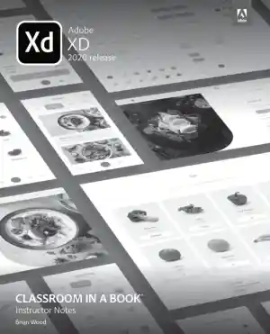 Solution Manual for Adobe XD Classroom in a Book (2020 release)