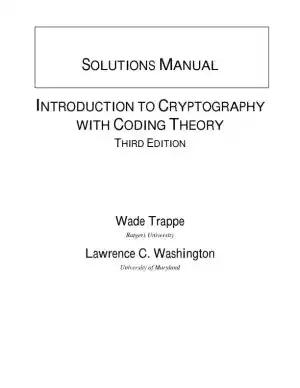 Solution Manual for Introduction to Cryptography with Coding Theory, 3rd Edition