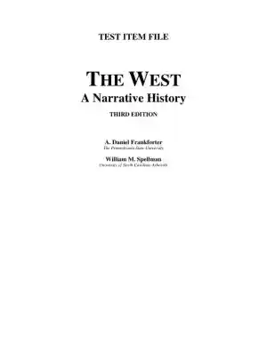 West,The: A Narrative History, Combined Volume, 3rd Edition Test Bank