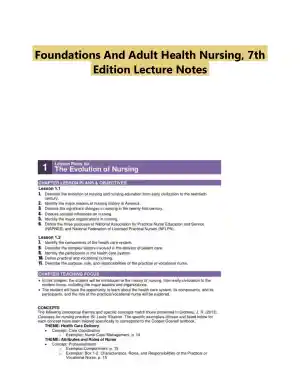 Foundations And Adult Health Nursing, 7th Edition Lecture Notes