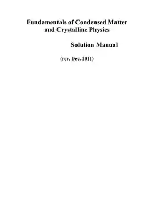 Solution Manual for Fundamentals of Condensed Matter and Crystalline Physics: An Introduction for Students of Physics and Materials Science, 1st Edition