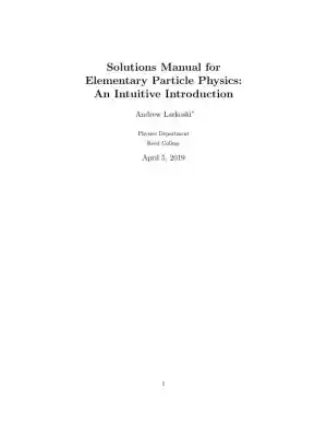 Solution Manual for Elementary Particle Physics: An Intuitive Introduction, 1st Edition