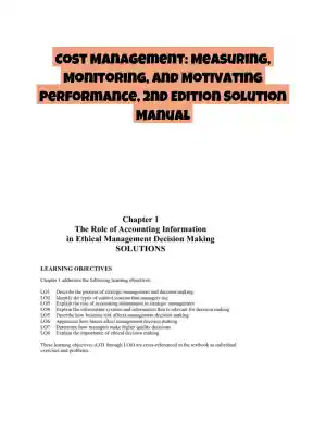 Cost Management: Measuring, Monitoring, And Motivating Performance, 2nd Edition Solution Manual
