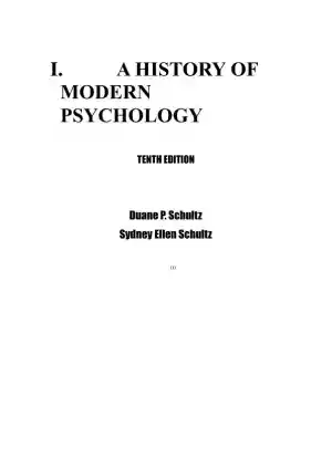 A History Of Modern Psychology, 10th Edition Test Bank