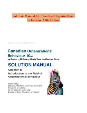 Solution Manual for Canadian Organizational Behaviour, 10th Edition