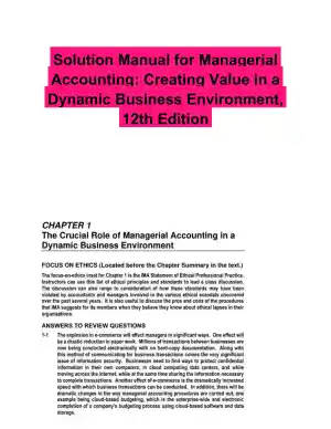 Solution Manual for Managerial Accounting: Creating Value in a Dynamic Business Environment, 12th Edition