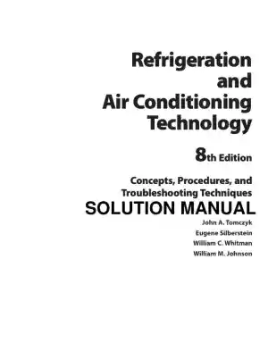 Solution Manual For Refrigeration and Air Conditioning Technology, 8th Edition
